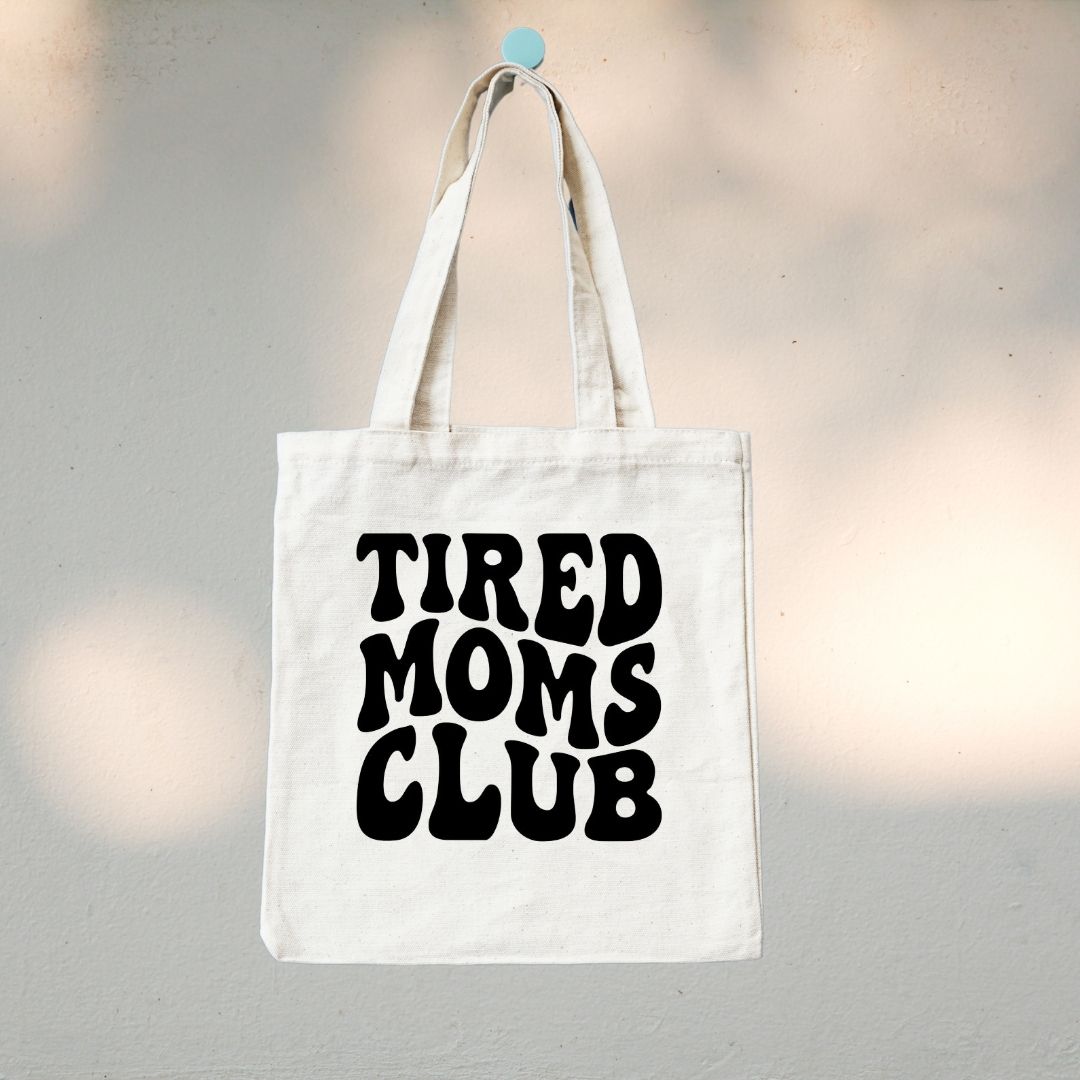 Canvas Tote Bag "Tired Moms Club" - TinyPrints