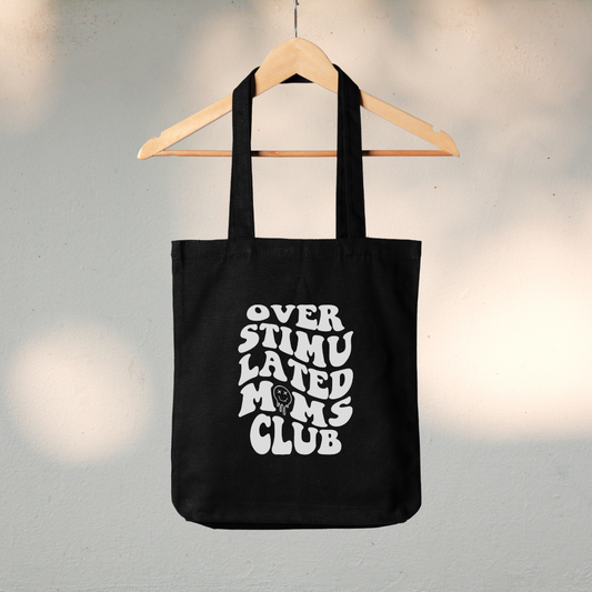 Canvas Tote Bag "Overstimulated Moms Club" - TinyPrints