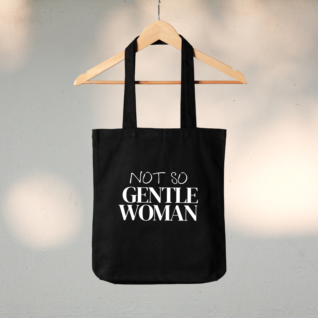 Canvas Tote Bag "NOT SO GentleWoman" - TinyPrints