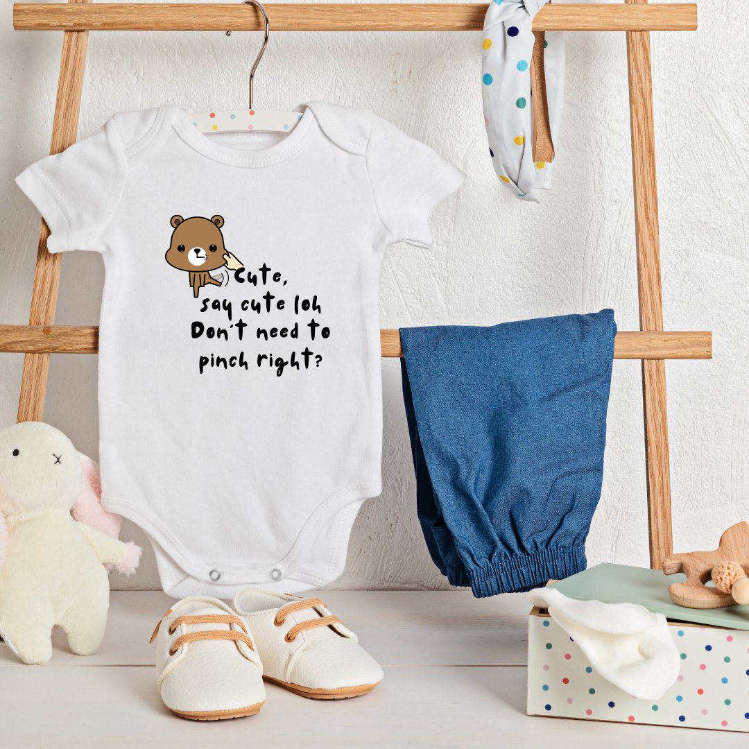 Baby Onesie Romper "Cute, Say Cute Loh" - TinyPrintsTinyPrints