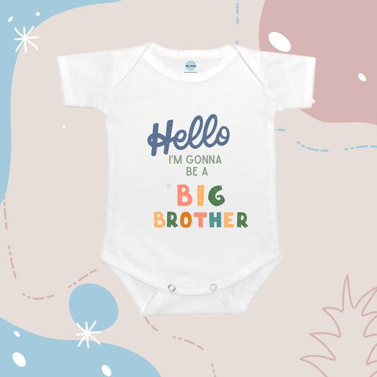 Baby Onesie Romper "Hello I'm Gonna be a Big Brother" - TinyPrintsTinyPrints